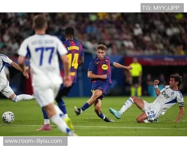 亚马尔拉菲尼亚费尔明有望在赫罗纳战役中强势复出助力球队